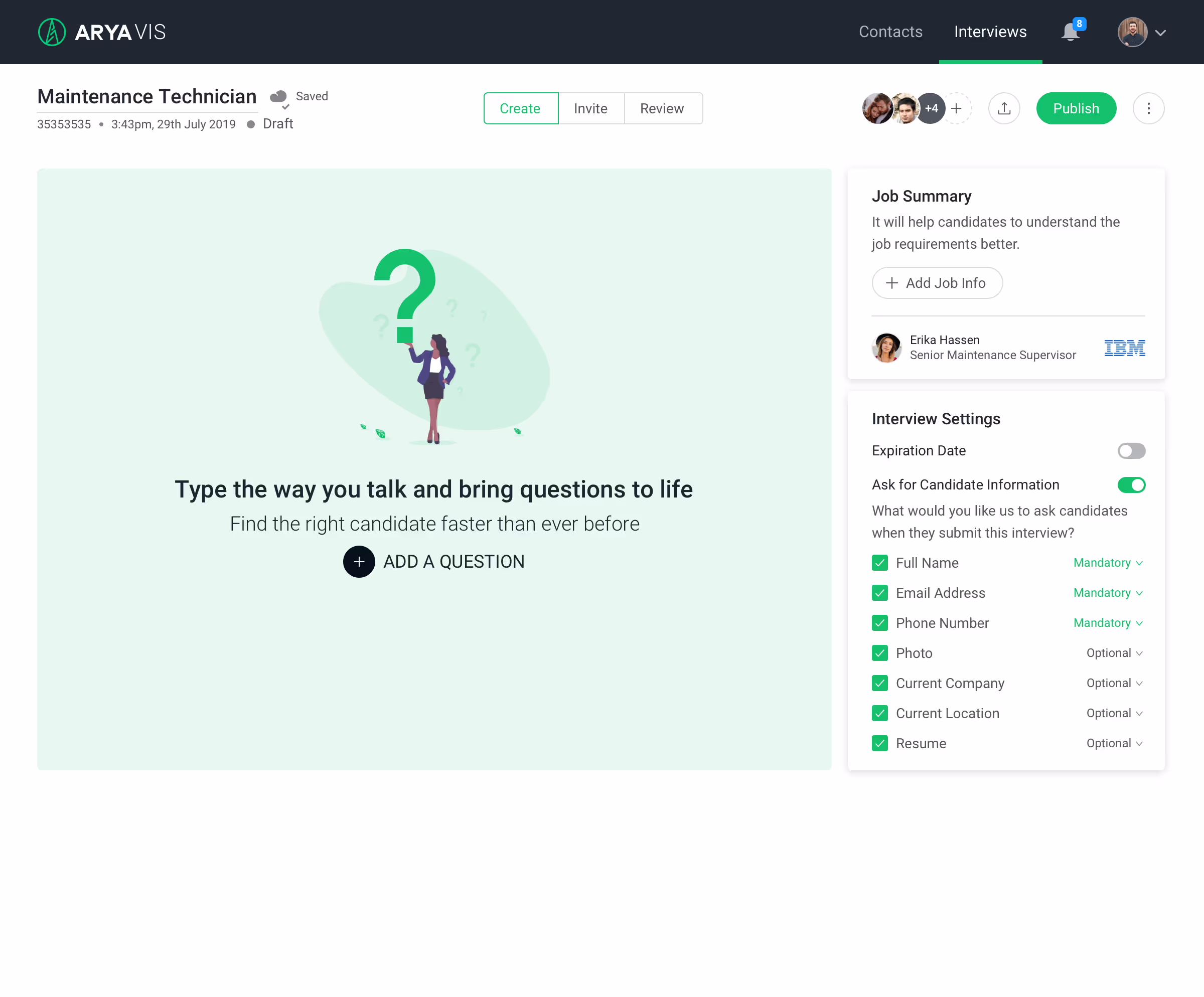 Arya VIS interview builder screen prompting the recruiter to add the first question
