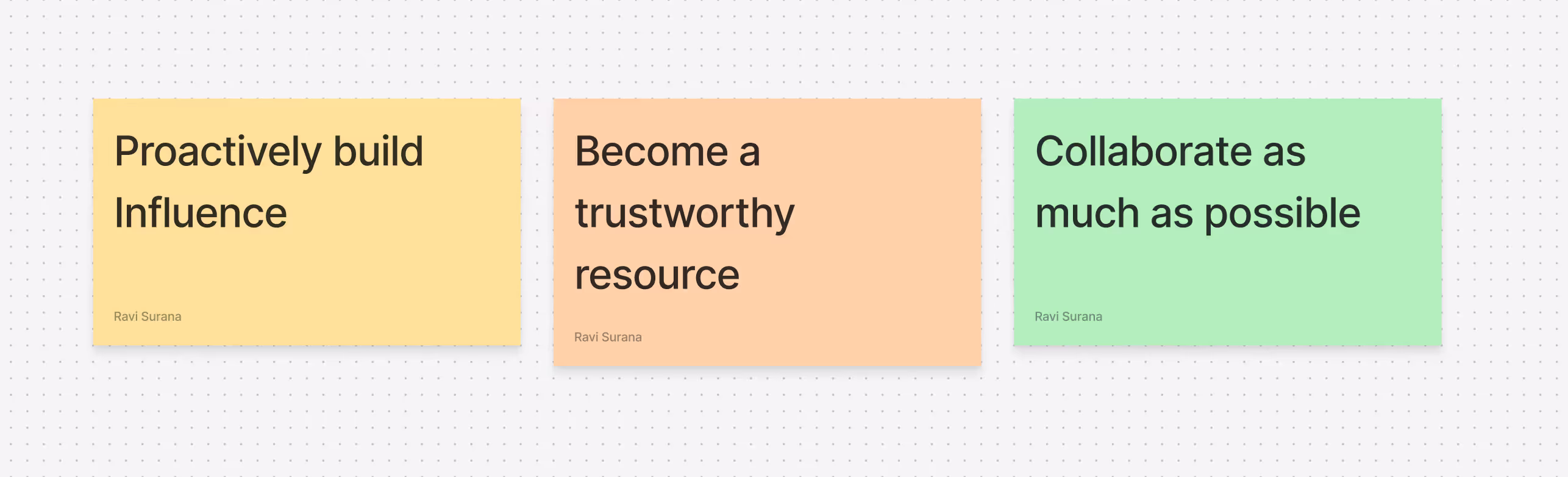 Sticky notes reading 'Proactively build Influence,' 'Become a trustworthy resource,' and 'Collaborate as much as possible,' outlining the plan to earn the team's trust